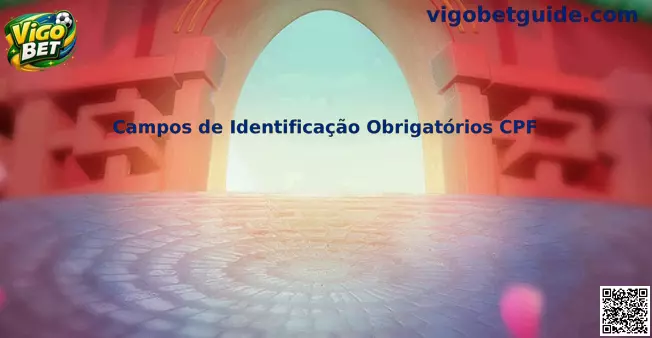 Campos de Identificação Obrigatórios CPF no login Vigo Bet