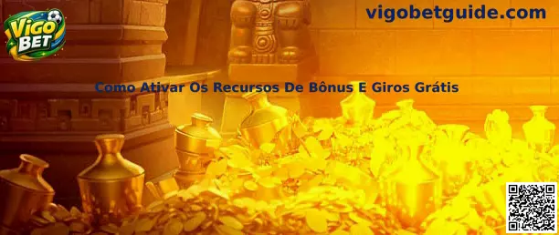 Como Ativar Os Recursos De Bônus E Giros Grátis