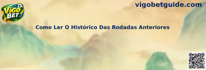 Como Ler O Histórico Das Rodadas Anteriores no Vigo Bet Double
