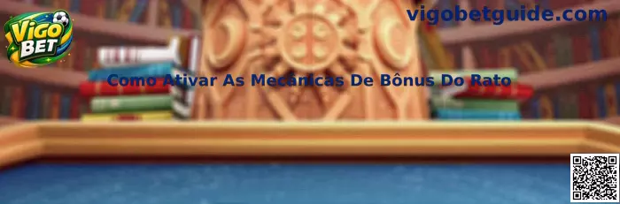 Como Ativar As Mecânicas De Bônus Do Rato