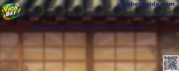 Quais São Os Símbolos Clássicos Do Tigrinho