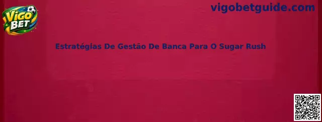 Estratégias De Gestão De Banca Para O Sugar Rush